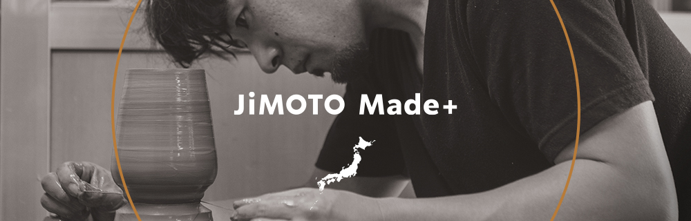 JIMOTO Made+