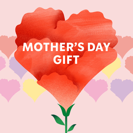 [MOTHER'S DAY GIFT] 今年はあなたの好きなものを贈って、⺟の⽇を一緒に楽しみませんか。