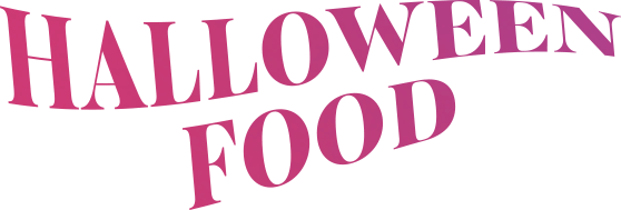 HALLOWEEN FOOD