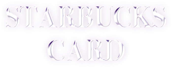 STARBUCKS CARD