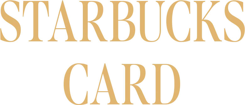 STARBUCKS CARD