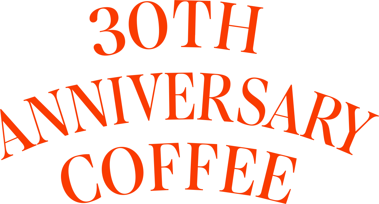 30TH ANNIVERSARY COFFEE