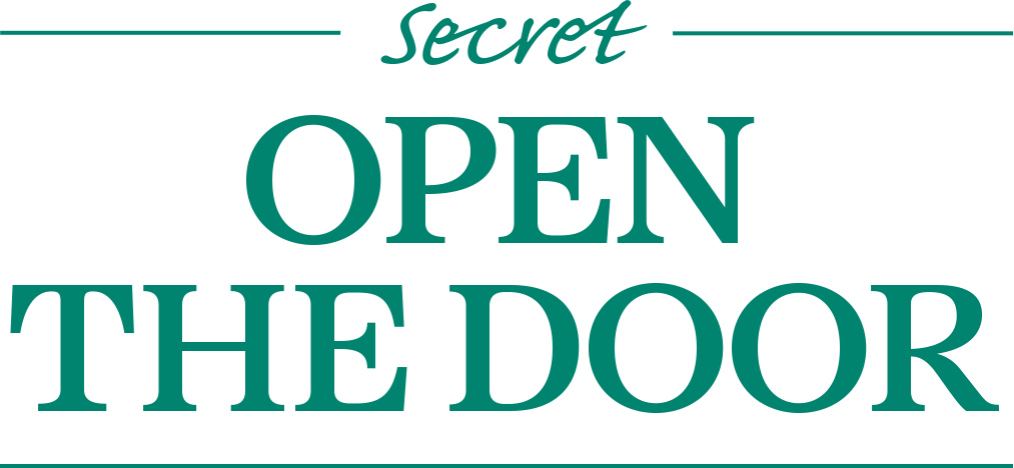 Secret OPEN THE DOOR