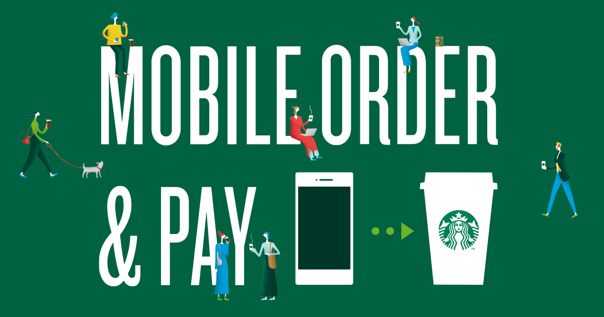 Mobile Order ＆ Pay