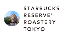 STARBUCKS RESERVE® ROASTERY TOKYO