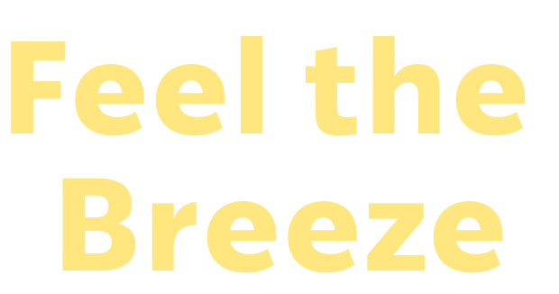 Feel the Breeze